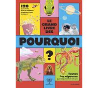 Le grand livre des pourquoi