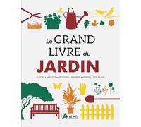 Le grand livre du jardin