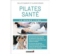 Le grand livre du Pilates santé