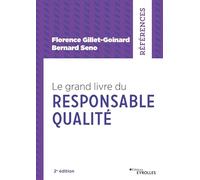 Le grand livre du responsable qualité