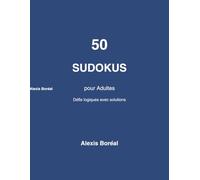 Le Grand Livre du Sudoku - 50 défis