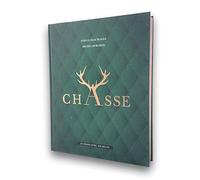Le grand livre Hachette de la Chasse: Nouvelle édition: 11706