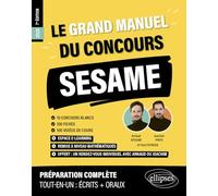 Le Grand Manuel du concours SESAME: 120 fiches, 120 vidéos de cours, 10 tests, 1000 questions (2025)