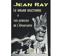 Le grand nocturne et Les cercles de l'épouvante