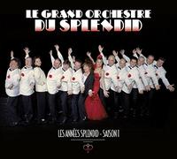 Le Grand Orchestre Du Splendid - Les Annees Splendid - Saison 1