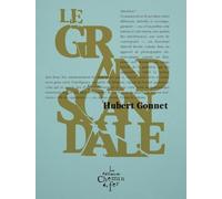 Le grand scandale