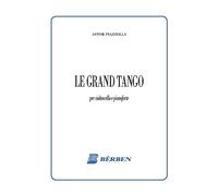 Le grand tango. Versione originale per violoncello e pianoforte