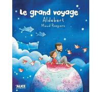 Le grand voyage