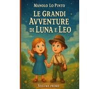 Le Grandi Avventure di Luna e Leo