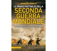 Le grandi battaglie della Seconda guerra mondiale