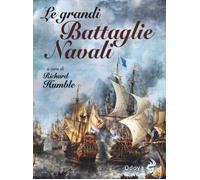 Le grandi battaglie navali. Dal Medioevo alla Seconda guerra mondiale - Hu...