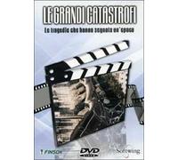 Le grandi catastrofi