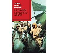 Le grandi conquiste arabe