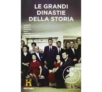 Le grandi dinastie della storia. History Channel
