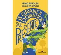 Le grandi domande sul presente