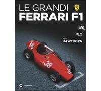 LE GRANDI FERRARI F1 FERRARI 553 F1 - MIKE HAWTHORN -1954 N.#82