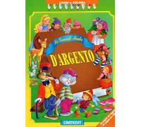 Le Grandi Fiabe d'Argento Vol. 2 Leggi e colora NUOVO-NEW