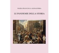 Le grandi pandemie della storia