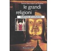 Le grandi religioni. Tradizione ed evoluzione