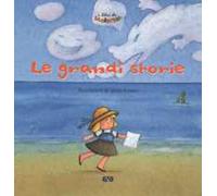 Le grandi storie