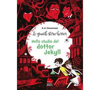 Le grandi storie horror. Nuova ediz.. Nello studio del dottor Jekyll (Vol. 4)