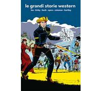 Le grandi storie western