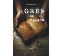 Le Grès du Dragon: Enquête patrimoniale au cœur des légendes de l’Aisne