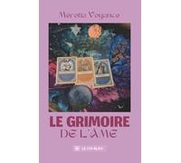 Le grimoire de l'âme