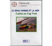 Le Gros homme et la mer - Le Cap Vert