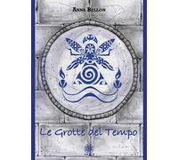 Le grotte del tempo