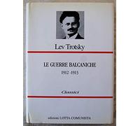 Le guerre balcaniche (1912-1913)