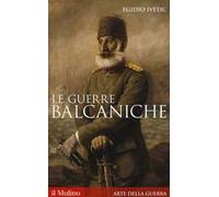 Le guerre balcaniche