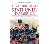 Le guerre degli Stati Uniti d'America