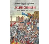 Le guerre dei faentini