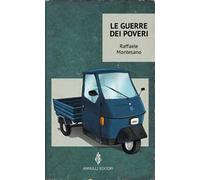 Le guerre dei poveri
