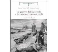 Le guerre del XX secolo e le violenze contro i civili