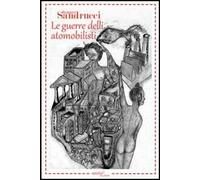 Le guerre delli atomobilisti