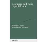 Le guerre dell'Italia repubblicana