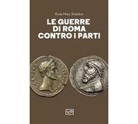 Le guerre di Roma contro i Parti