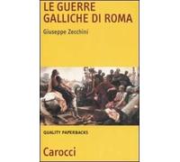 Le guerre galliche di Roma