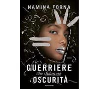 Le guerriere che sfidarono l'oscurità