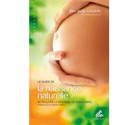 Guida alla nascita naturale – Ritrovare il potere del proprio corpo