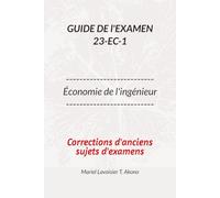 Le Guide de l'examen 23-EC-1: Économie de l'ingénieur