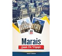 LE GUIDE DE VOYAGE MARAIS 2026: Rues historiques, boutiques branchées, quartier juif et galeries d'art dans le quartier le plus animé de Paris