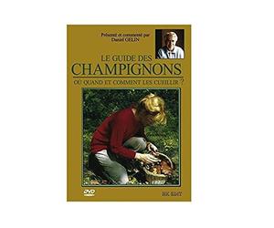 Le guide des champignons - où quand et comment les cueillir ? (dvd)