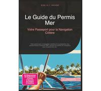 Le Guide du Permis Mer: Votre Passeport pour la Navigation Côtière