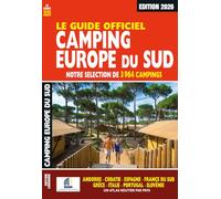 Le guide officiel Camping Europe du Sud