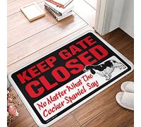 Le guide per pavimenti mantengono il cancello chiuso, non importa cosa dice il Cocker Spaniel, tappeto moderno impermeabile per esterni, perfetto per porte da campeggio e uso interno (40 x 60 cm)