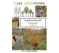 Le guide pratique des trognes