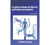 Le guide pratique du bilan de prévention personnalisé